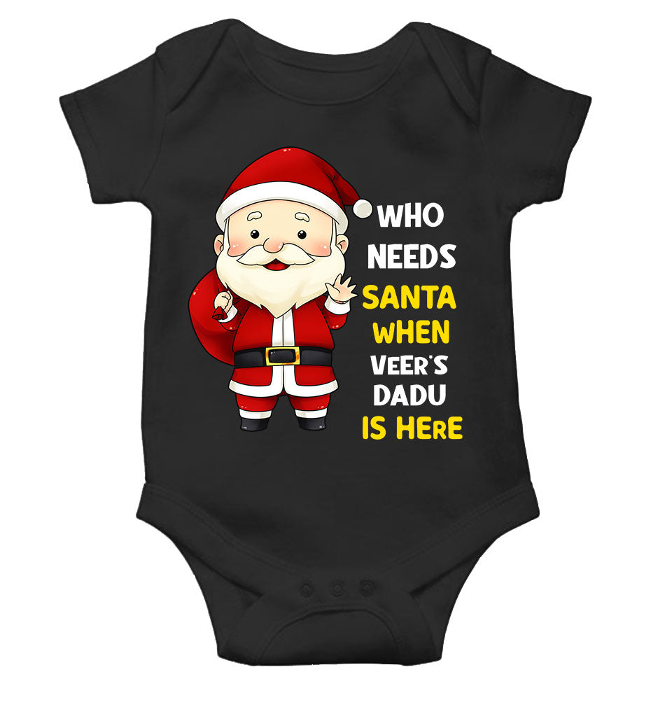 Customized Name Santa Dadu Is Here Christmas Rompers for Baby Boy- FunkyTeesClub