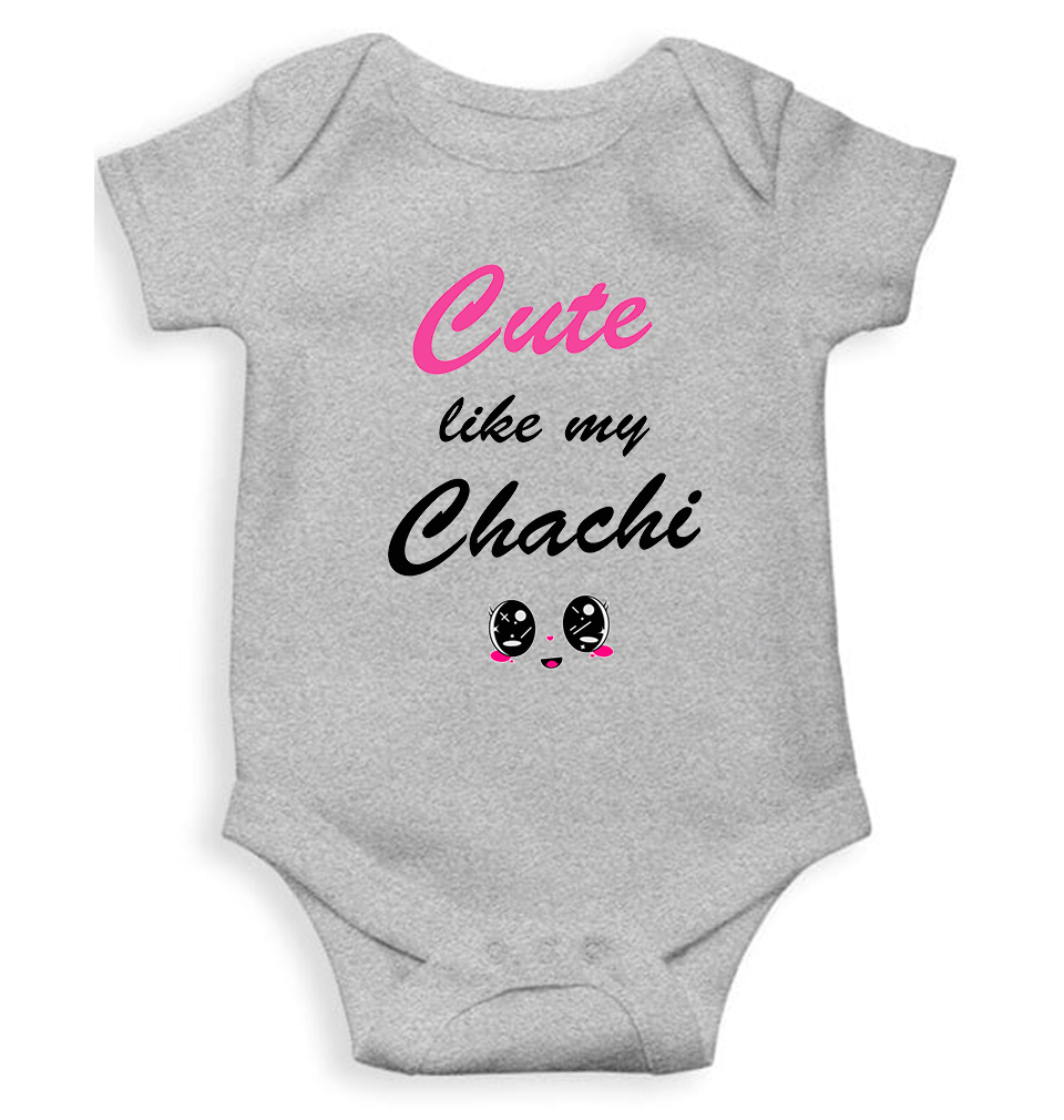 Cute Like My Chachi Rompers for Baby Boy - FunkyTeesClub