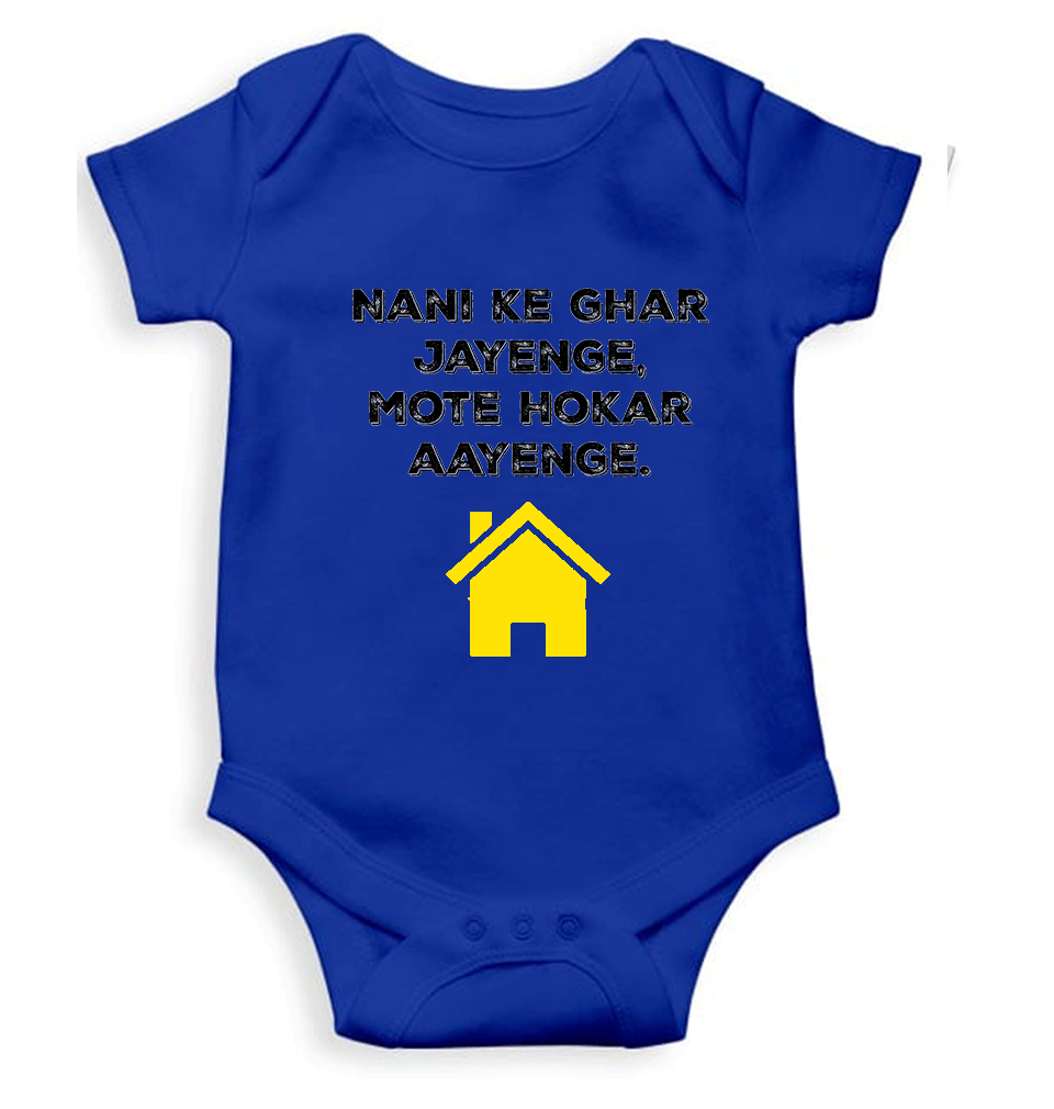 Nani Ke Ghar Jayege Rompers for Baby Boy- FunkyTeesClub