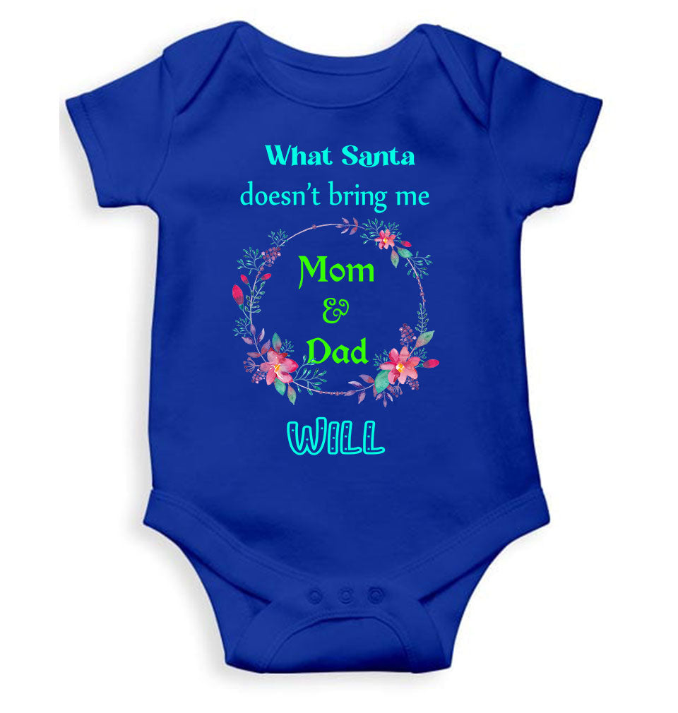 What Santa Does Not Bring Me Mom & Dad Will Christmas Rompers for Baby Girl- FunkyTeesClub