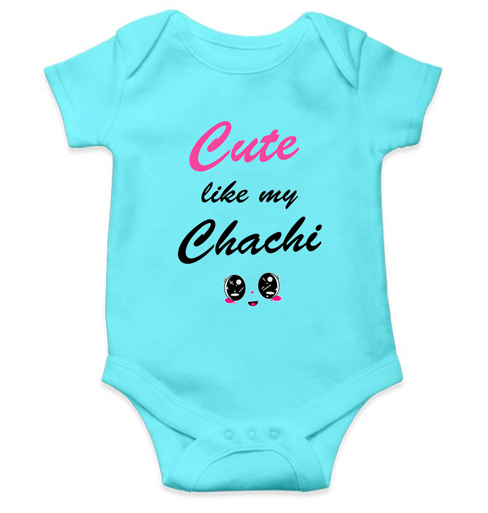 Cute Like My Chachi Rompers for Baby Boy - FunkyTeesClub