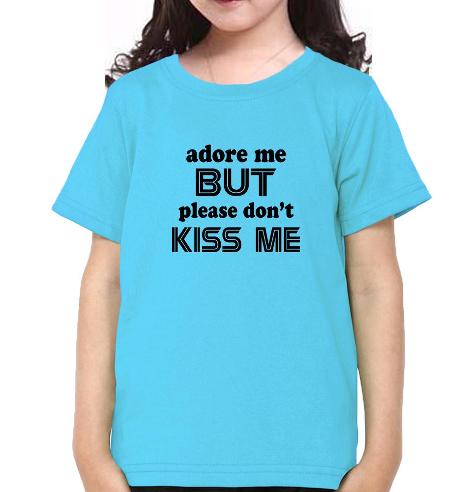 Adore Me But dont Kiss Me Half Sleeves T-Shirt For Girls -FunkyTeesClub