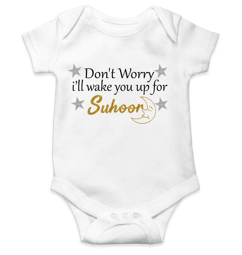 Don't Worry I'll Wake You Up For Suhoor Eid Rompers for Baby Girl- FunkyTeesClub