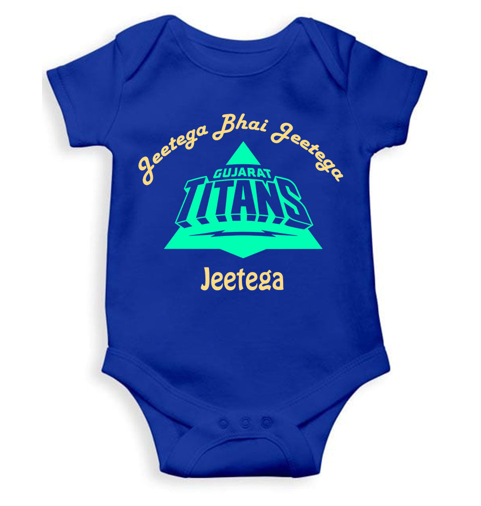 IPL Gujarat Titans Jeetega Bhai Jeetega GT Jeetega Rompers for Baby Girl- FunkyTeesClub