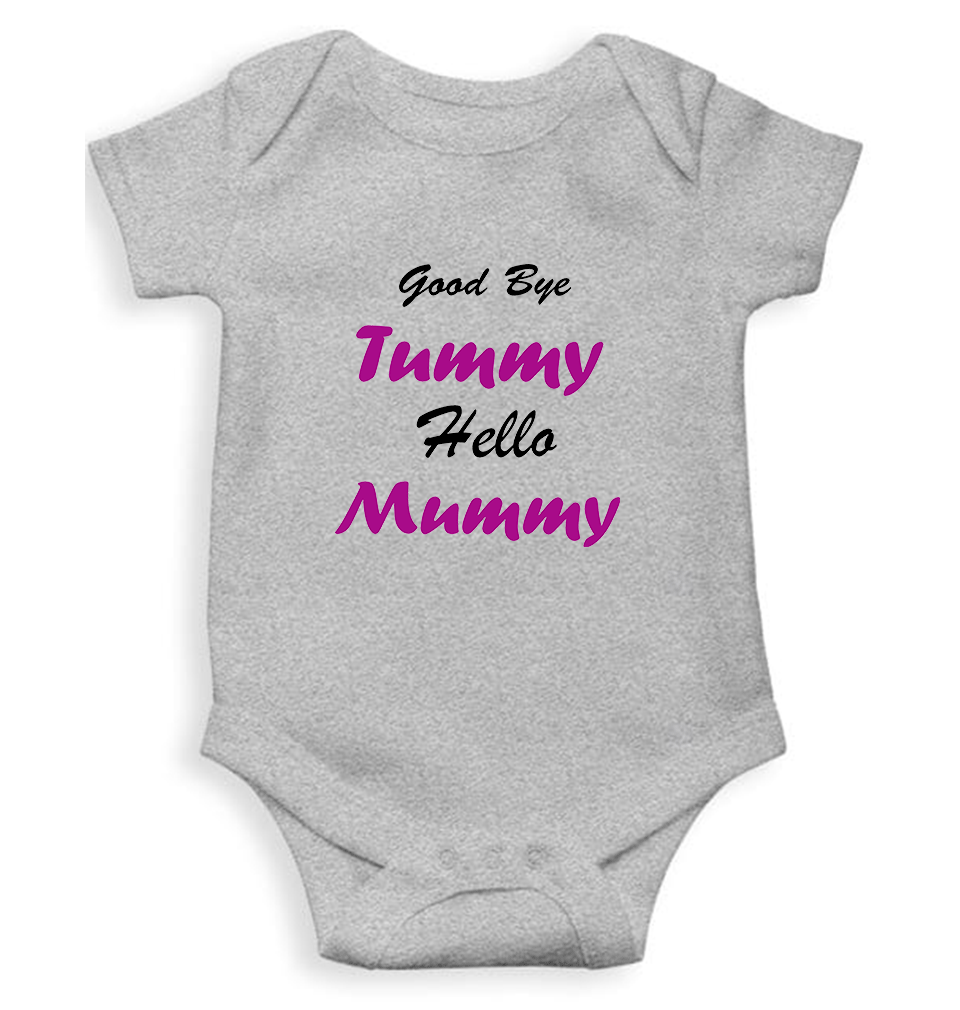 Good Bye Tummy Hello Mummy Rompers for Baby Girl - FunkyTeesClub