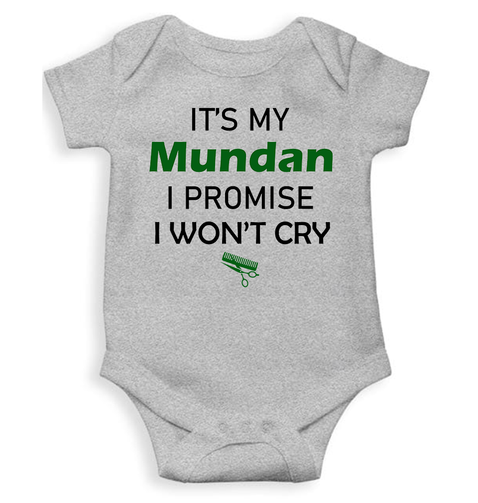 ITS MY MUNDUN I WONT CRY Rompers for Baby Boy- FunkyTeesClub