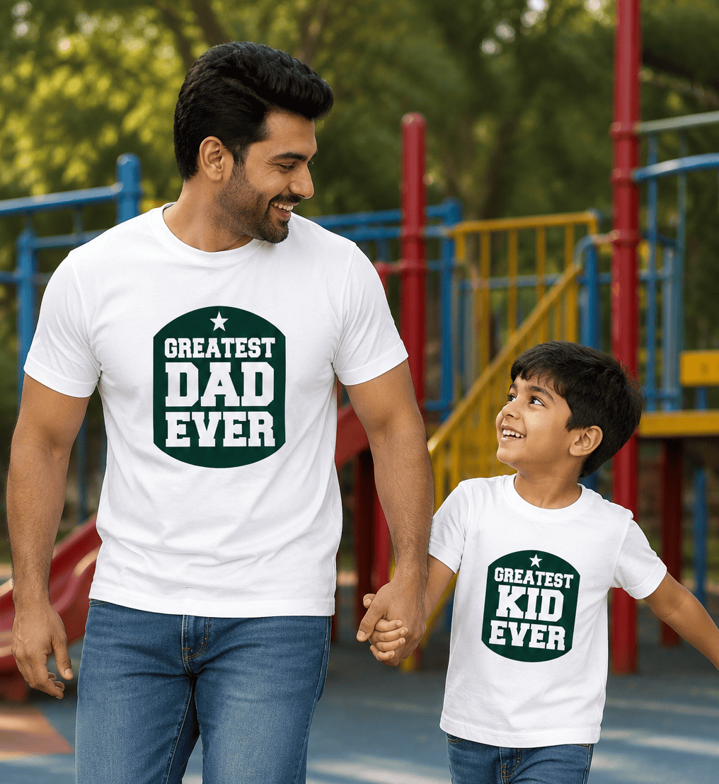 Greatest Dad Ever Greatest Kid Ever Father and Son Matching T-Shirt- FunkyTeesClub