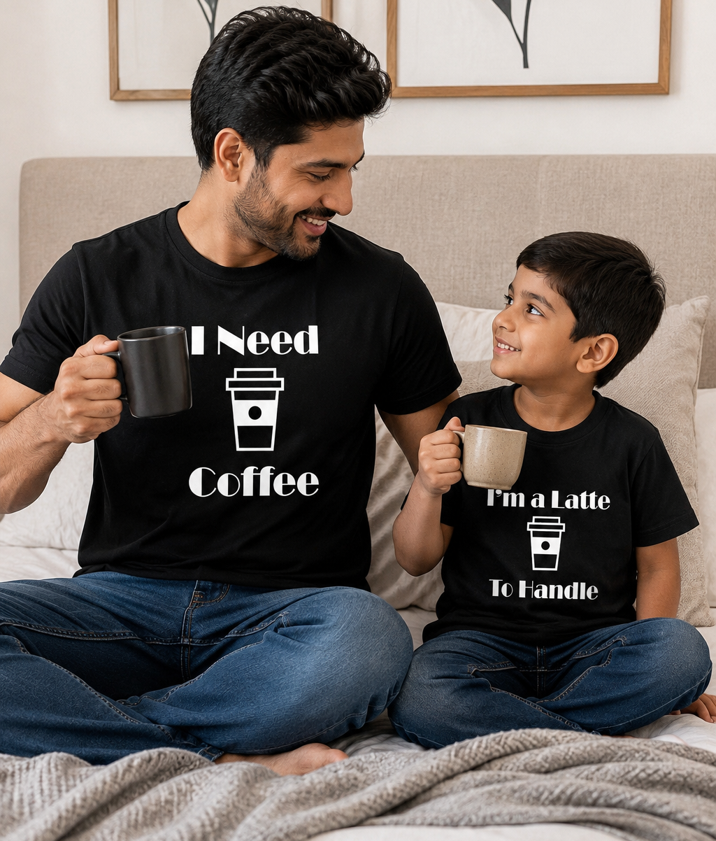 I Need Coffee I'M A Latte To Handle Father and Son Matching T-Shirt- FunkyTeesClub