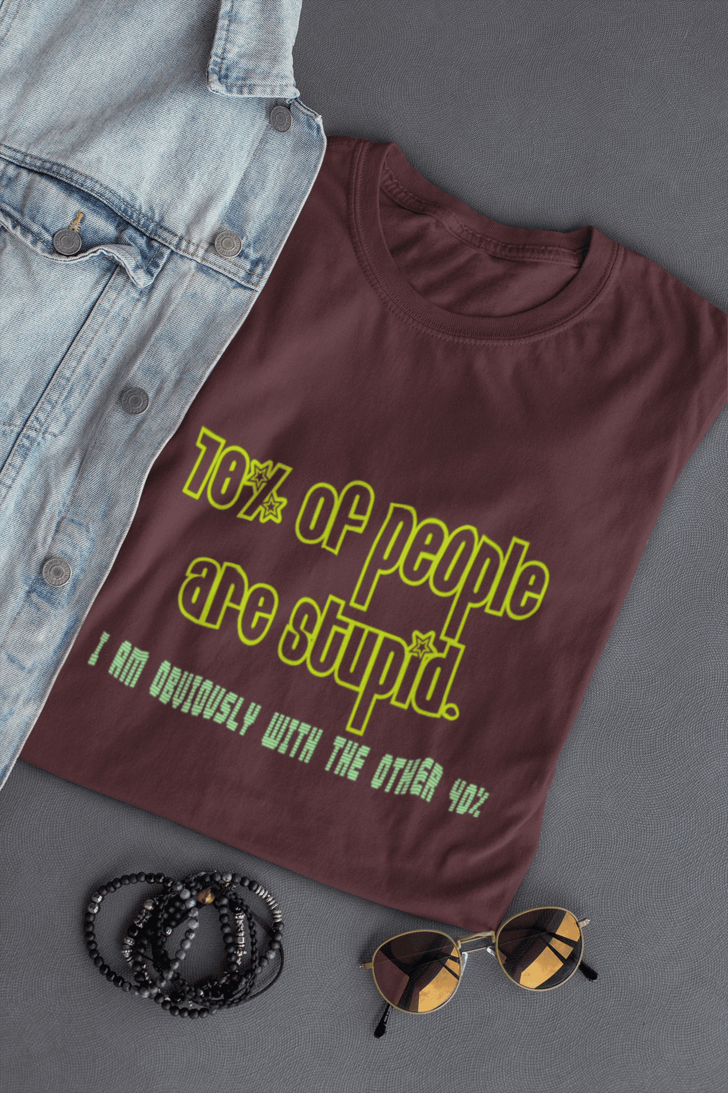 Men’s funny quote T-shirt with 70% people are stupid I am obviously with the other 40% graphic print Maroon Tshirt