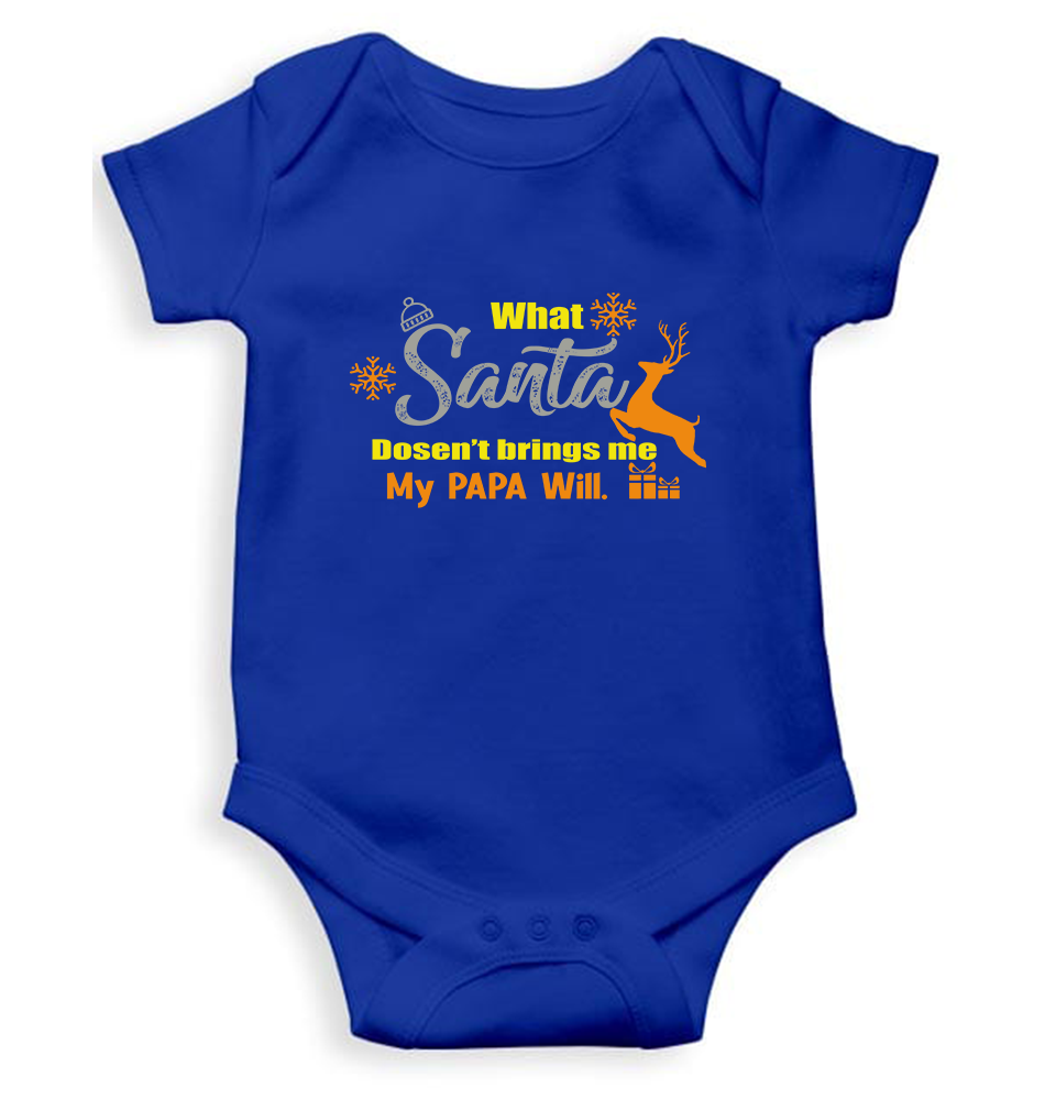 What Santa Will Dosent Brings My Papa Will Christmas Rompers for Baby Boy- FunkyTeesClub