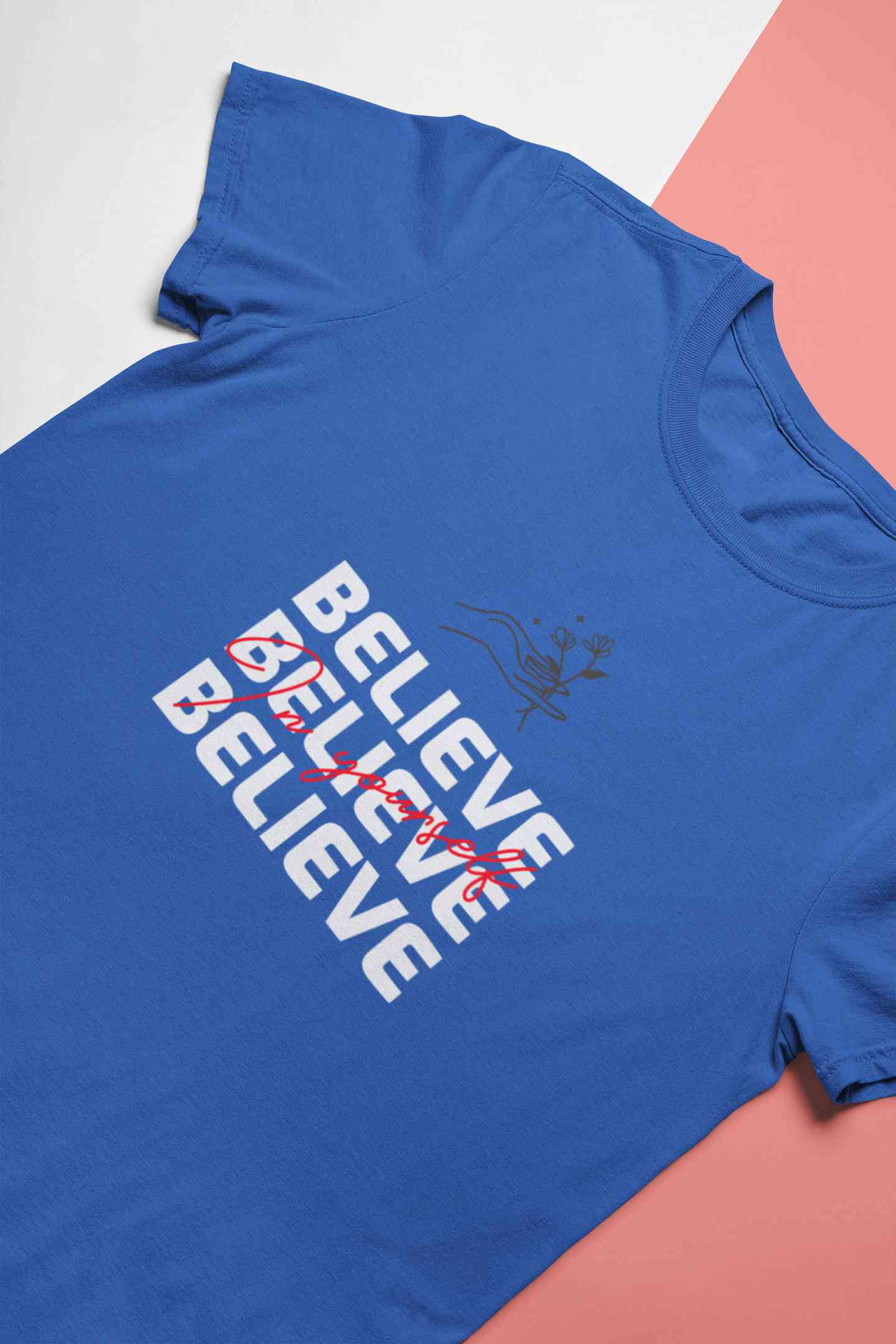 Believe In Yourself Typography Women Half Sleeves T-shirt- FunkyTeesClub