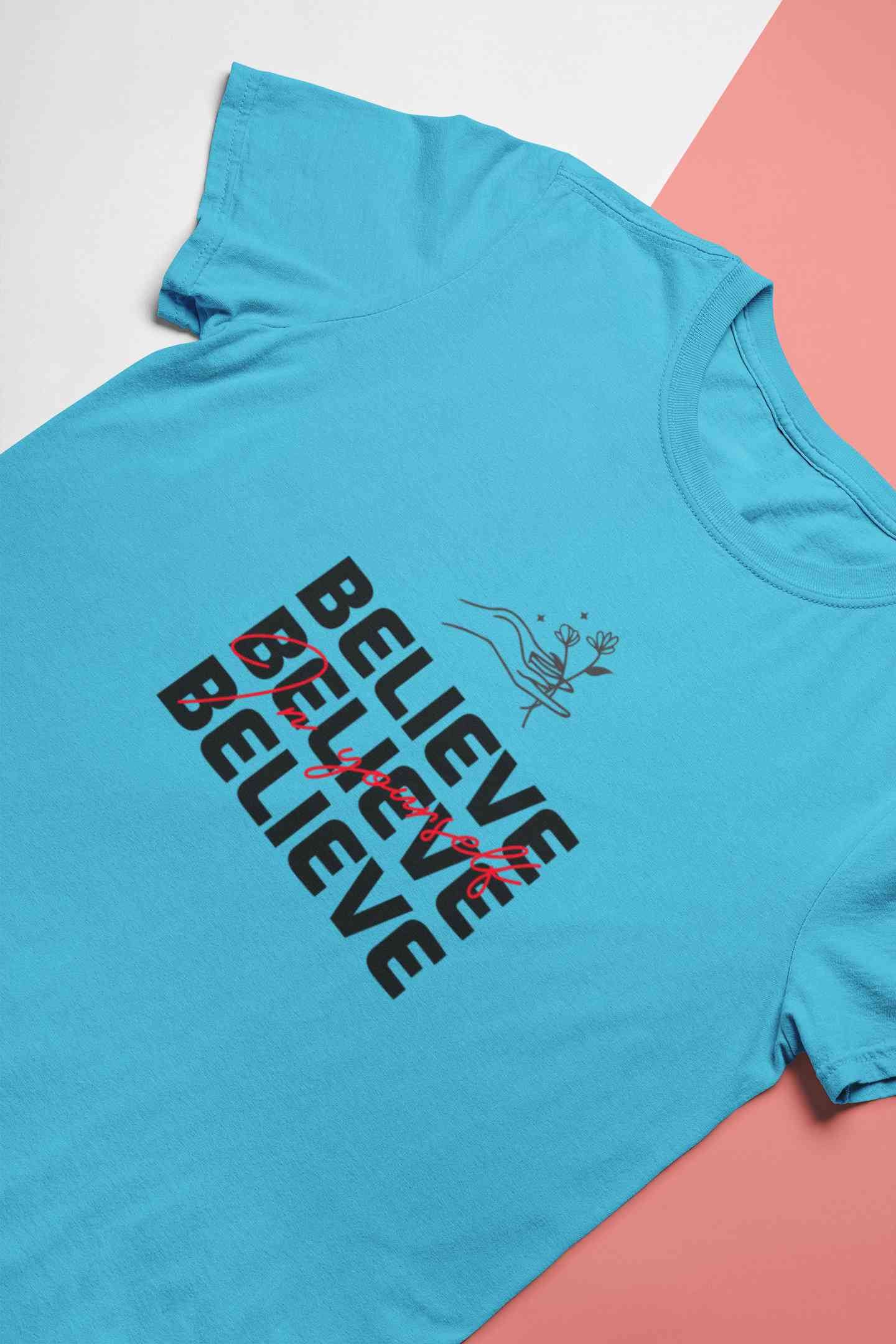 Believe In Yourself Typography Women Half Sleeves T-shirt- FunkyTeesClub