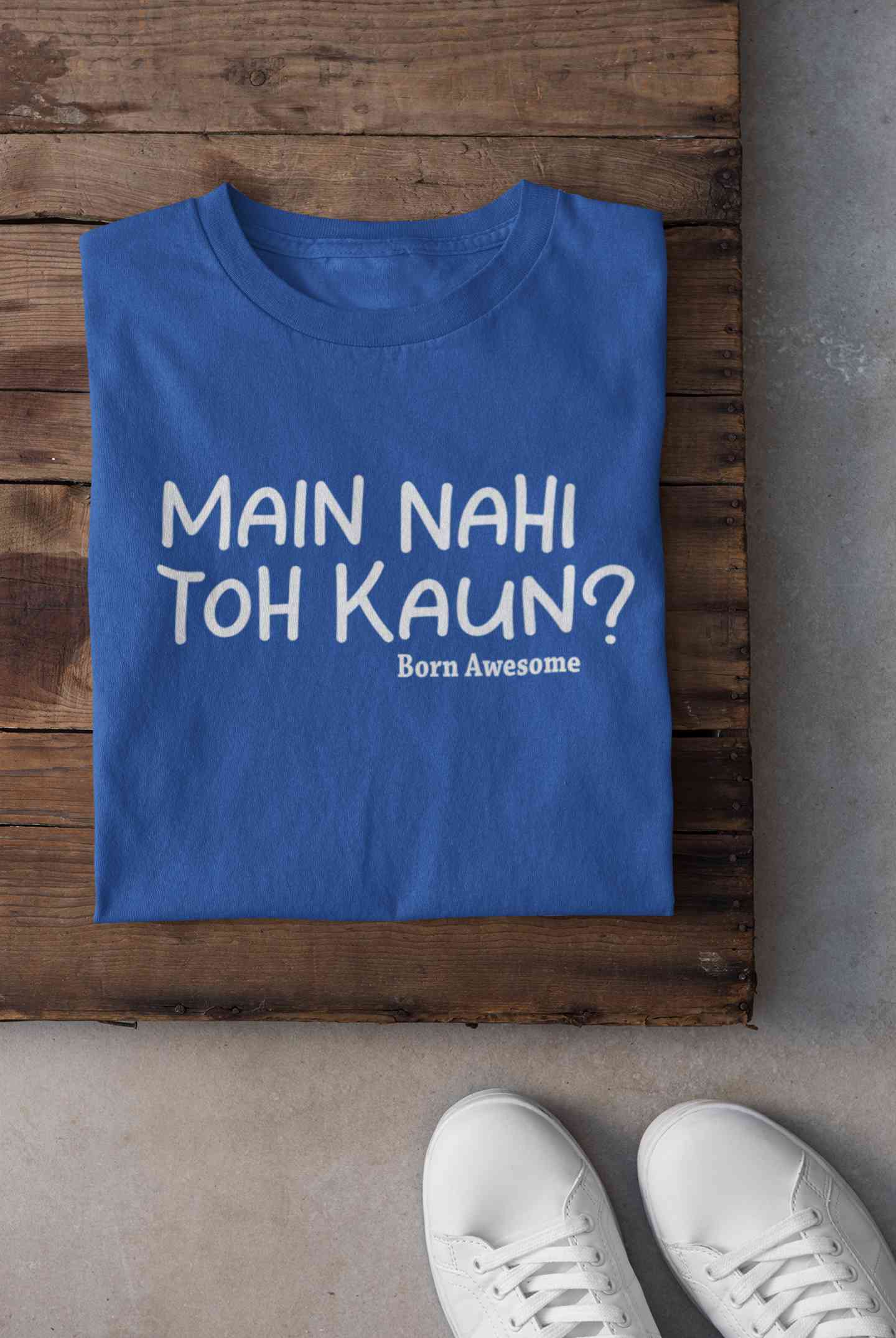Main Nahi Toh Kaun Women Half Sleeves T-shirt- FunkyTeesClub