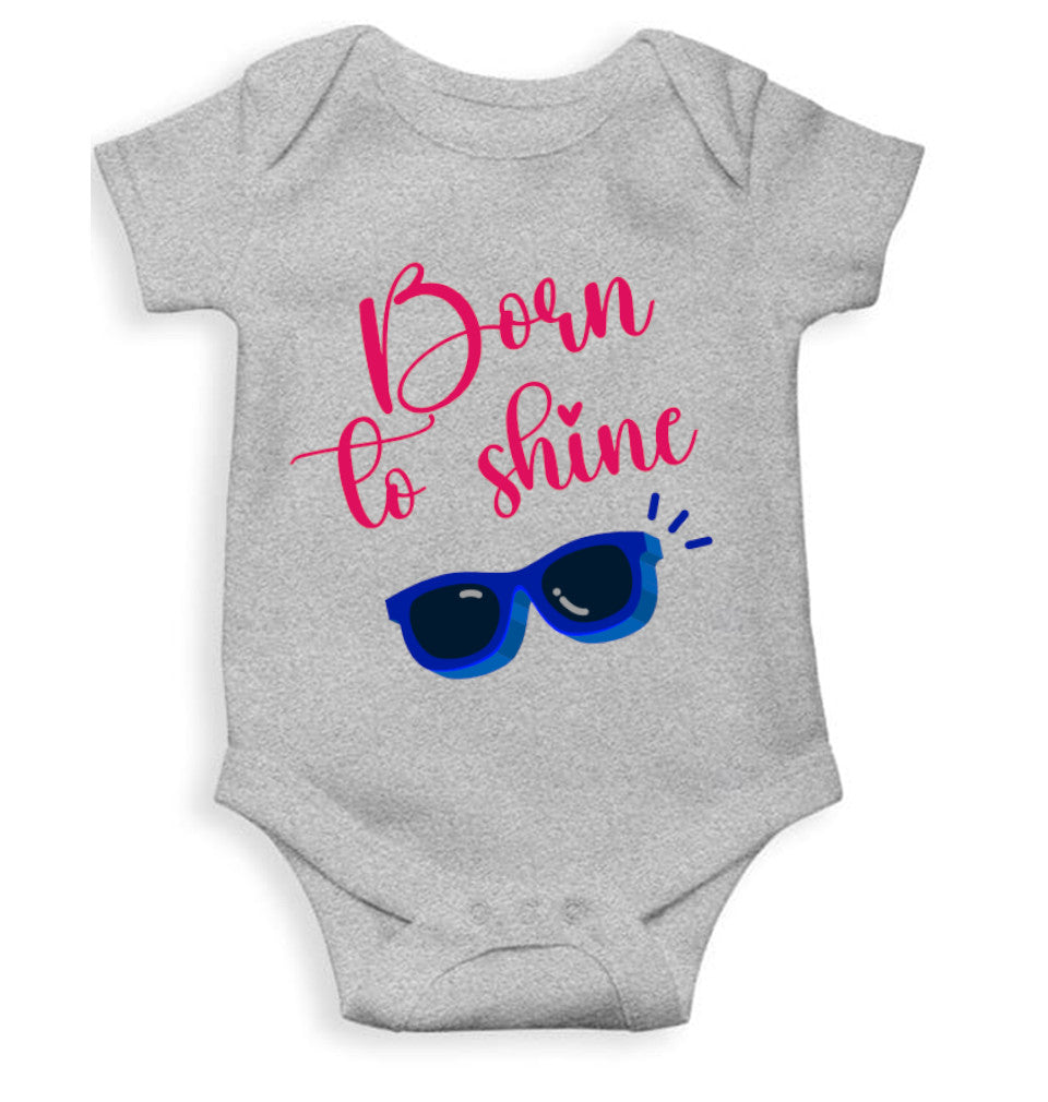 Born To Shine New Born Rompers for Baby Girl- FunkyTeesClub