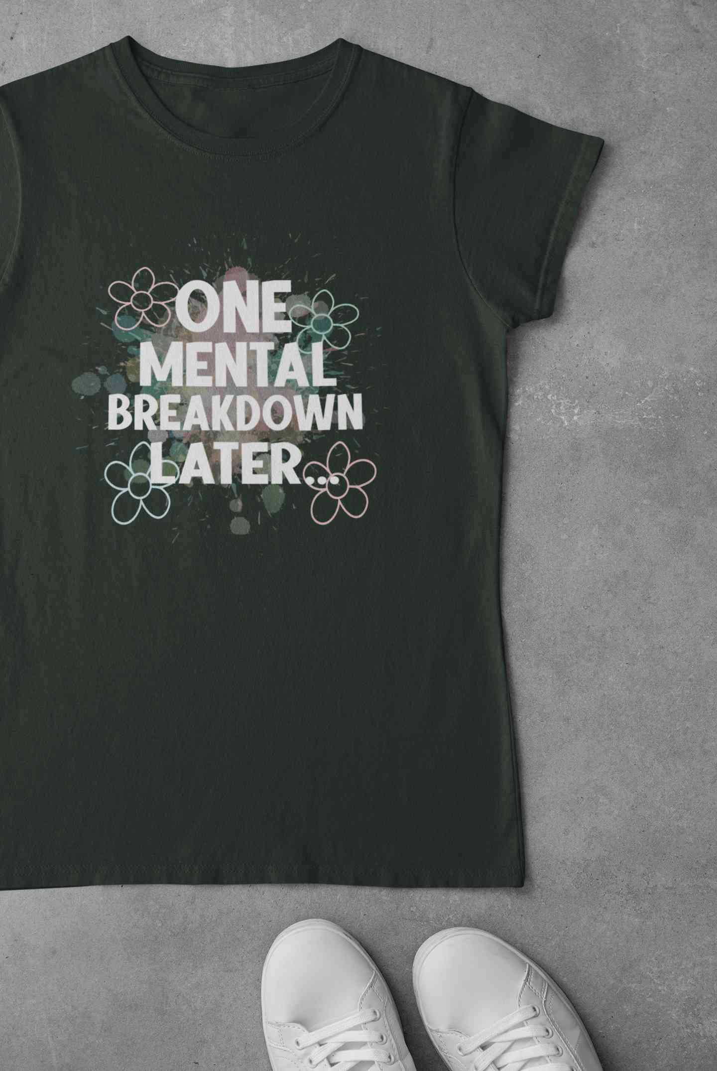 Mental Breakdown Women Half Sleeves T-shirt- FunkyTeesClub