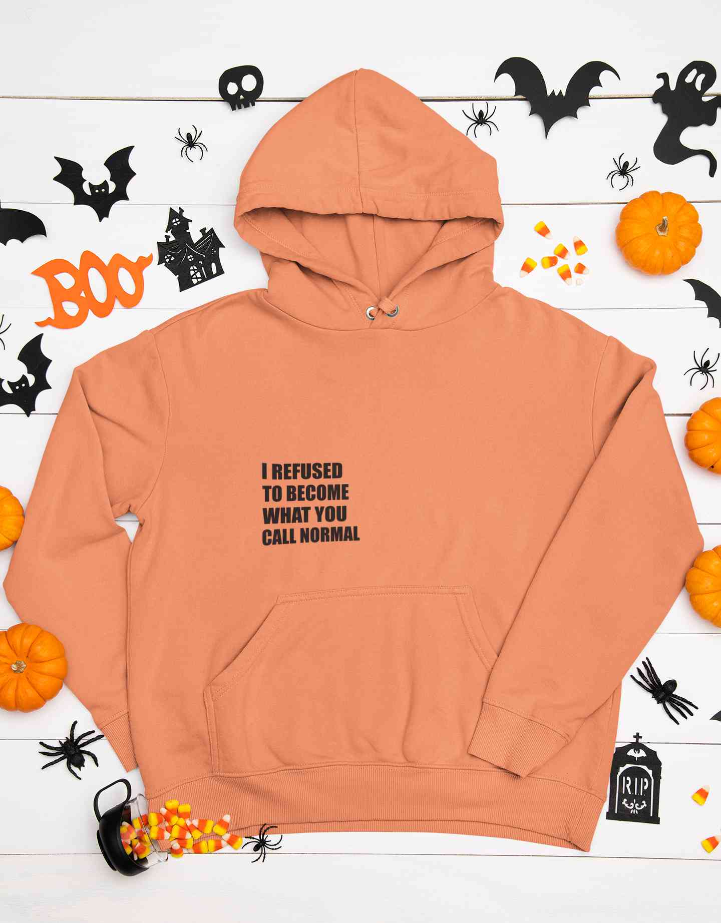 I Refused You To Become What You Will Call Normal Men Hoodies-FunkyTeesClub