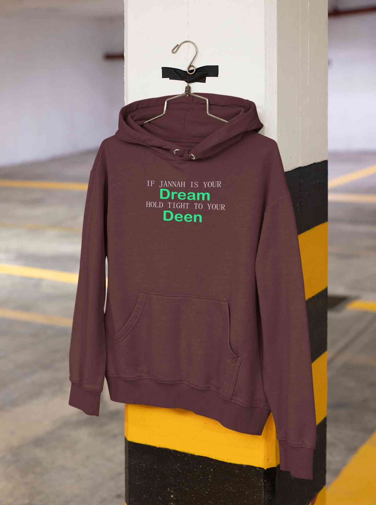 Islam Is My Deen Jannah Is My Dream Men Hoodies-FunkyTeesClub