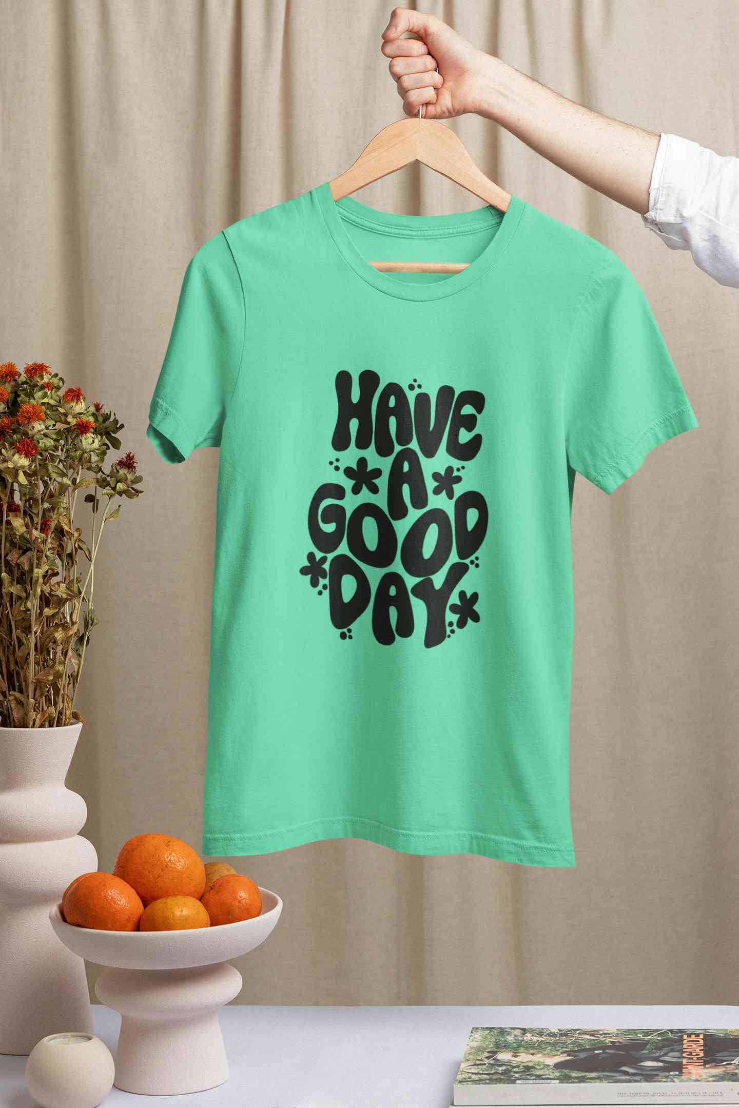 Have A Good Day Typography Women Half Sleeves T-shirt- FunkyTeesClub