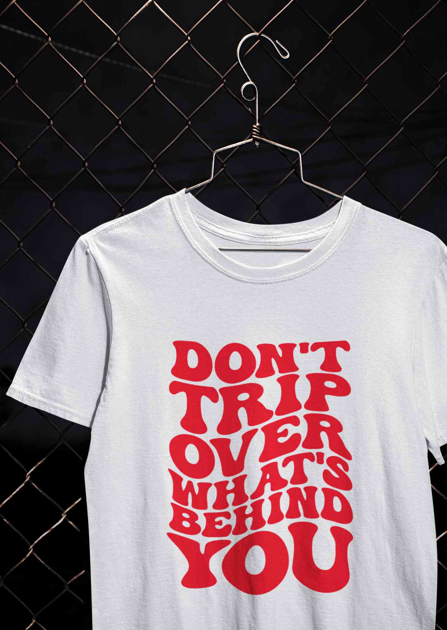Dont Trip Over Whats Behind You Typography Women Half Sleeves T-shirt- FunkyTeesClub