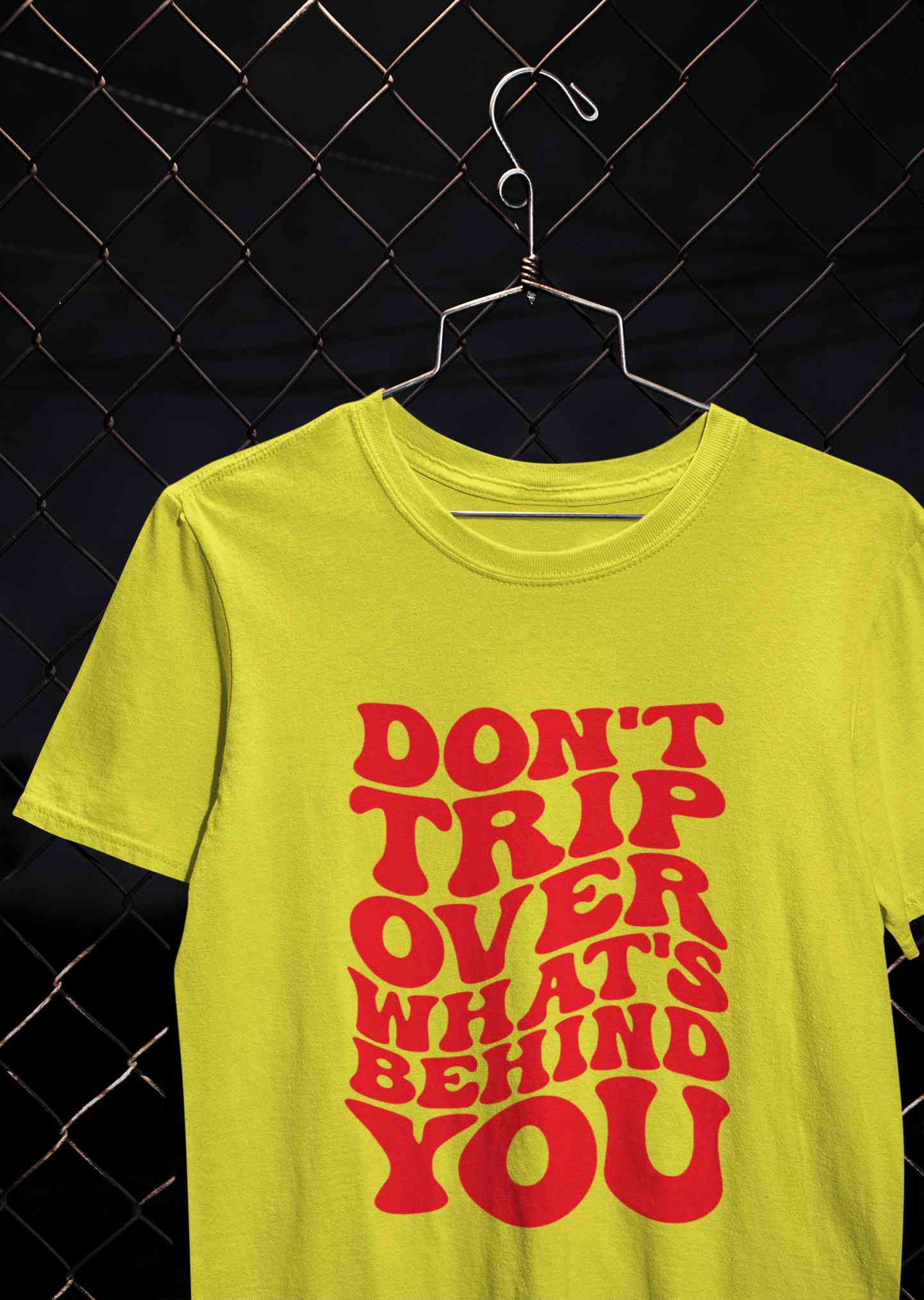 Dont Trip Over Whats Behind You Typography Women Half Sleeves T-shirt- FunkyTeesClub
