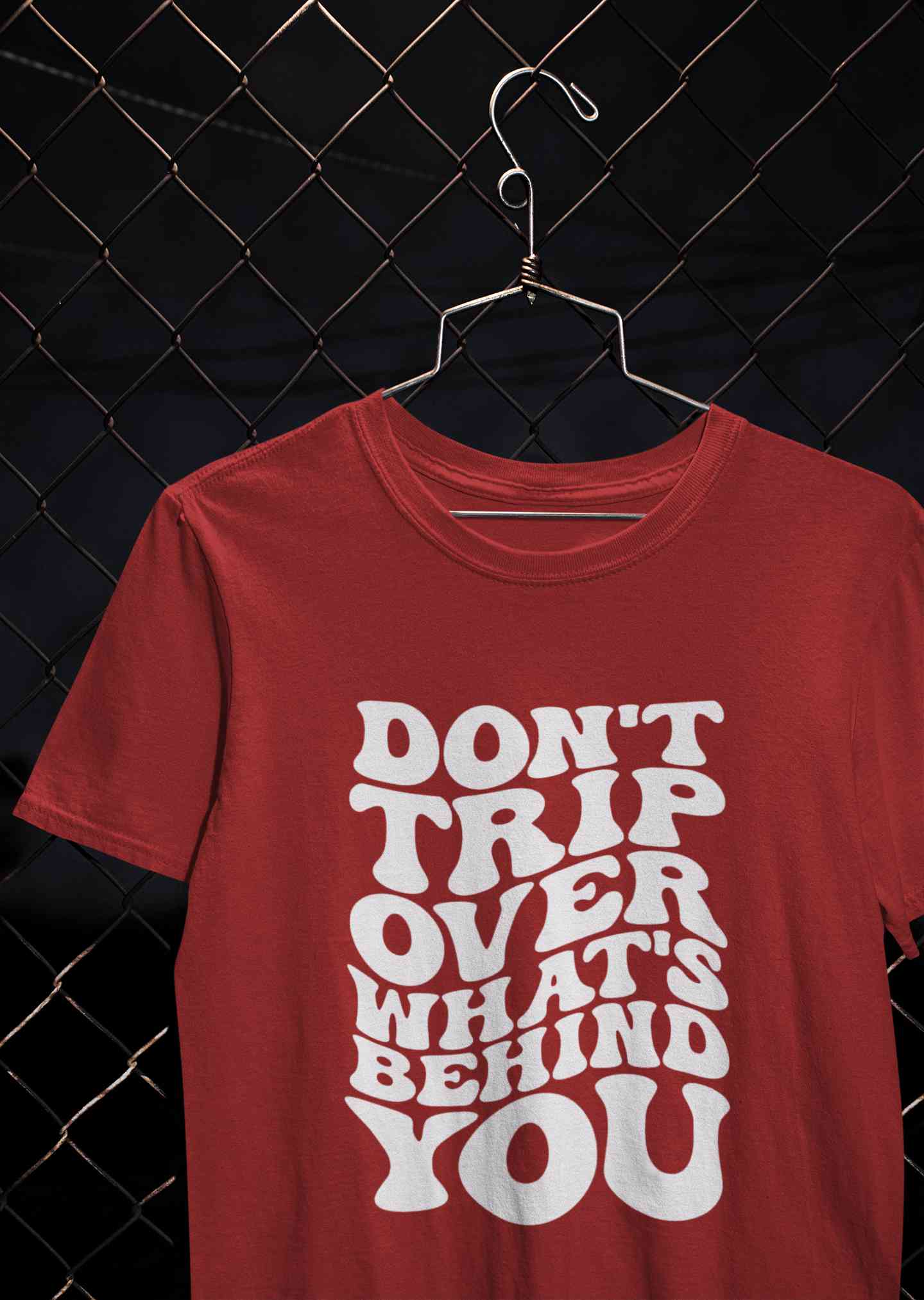 Dont Trip Over Whats Behind You Typography Women Half Sleeves T-shirt- FunkyTeesClub