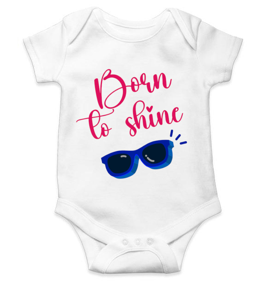 Born To Shine New Born Rompers for Baby Girl- FunkyTeesClub