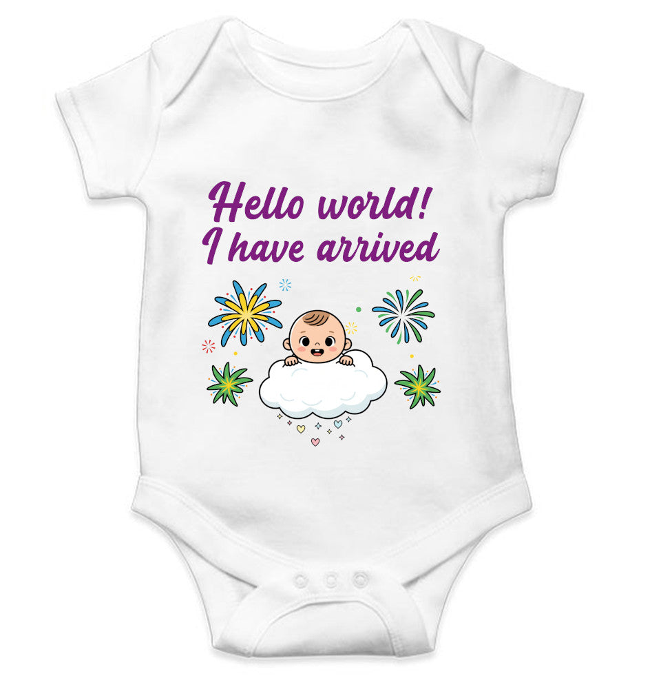 Hello World I Have Arrived New Born Rompers for Baby Boy- FunkyTeesClub