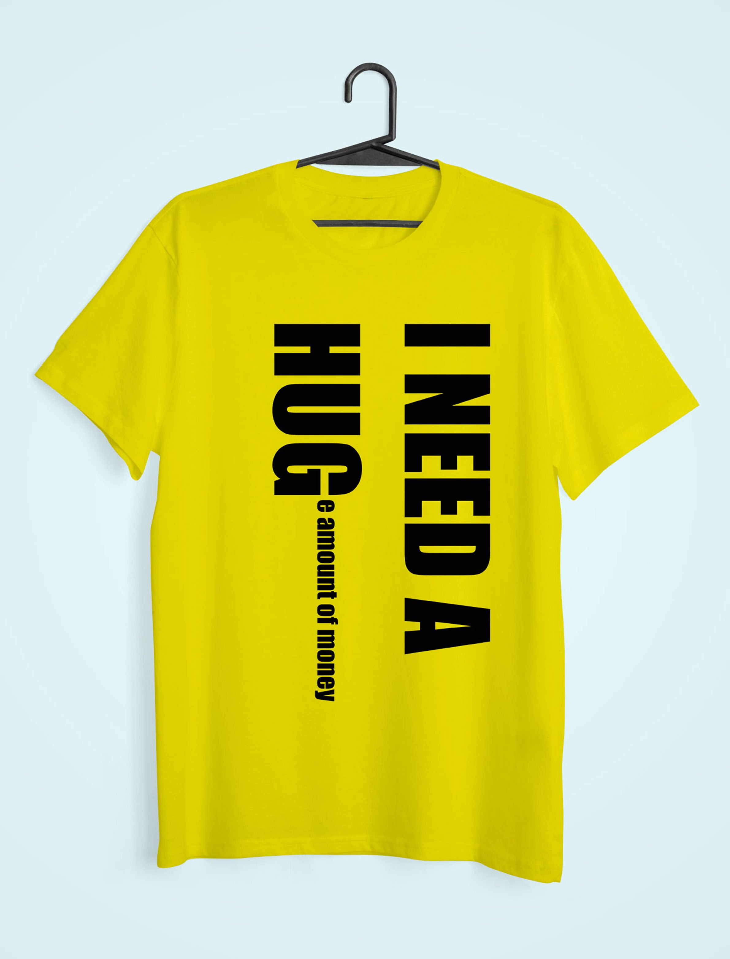 I Need Hug Mens Half Sleeves T-shirt- FunkyTeesClub
