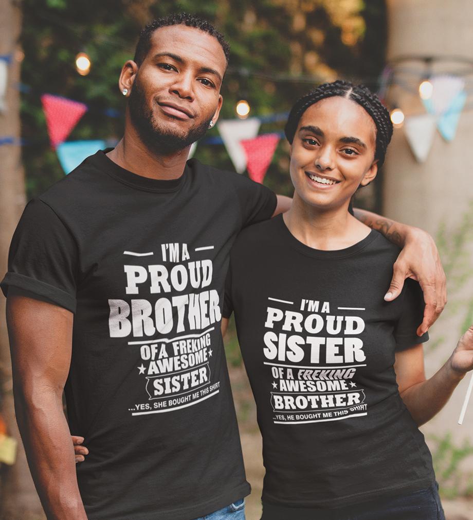Proud Brother-Sister Half Sleeves T-Shirts -FunkyTees