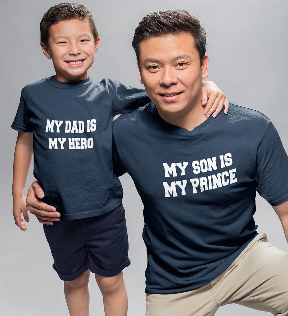 My Dad Is My Hero My Son Is My Prince Father and Son Matching T-Shirt- FunkyTeesClub