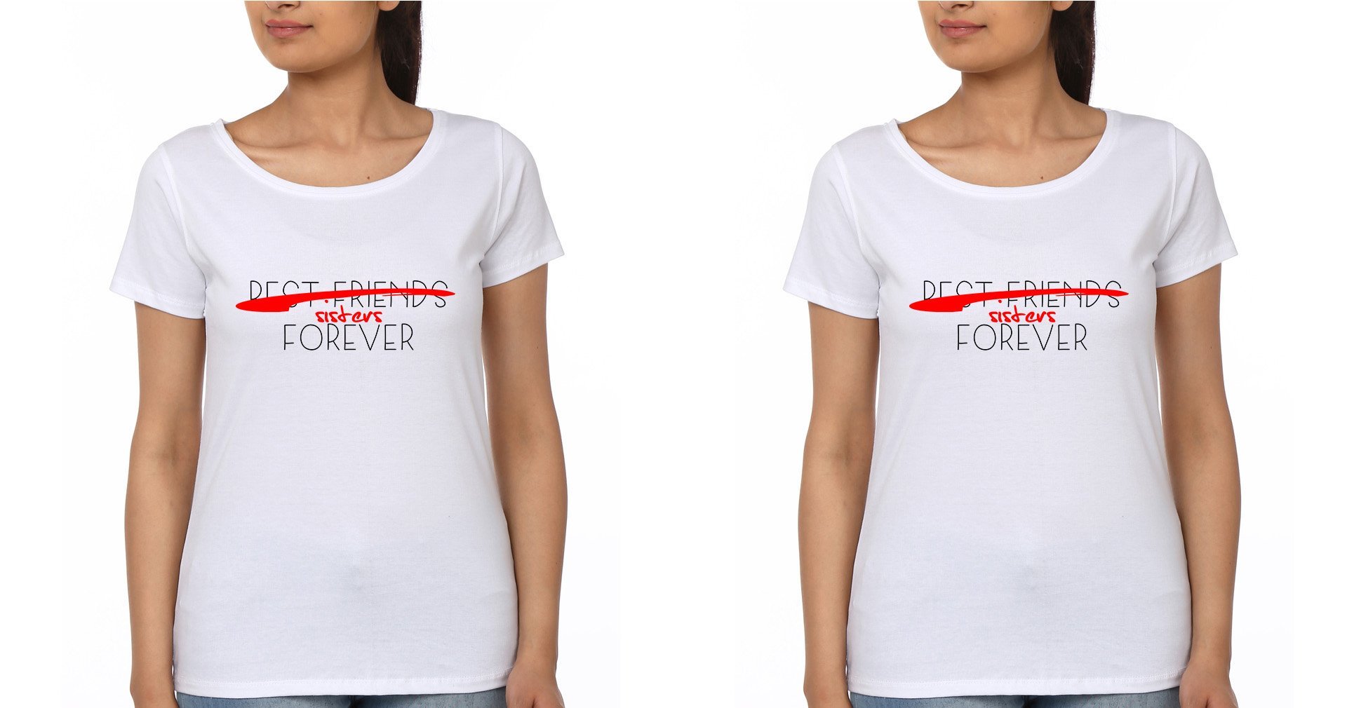 Sister BFF Half Sleeves T-Shirts-FunkyTees