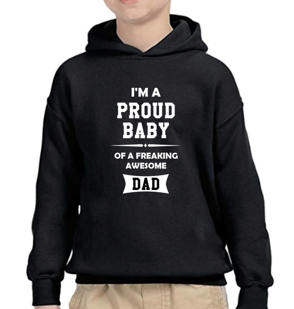 I Am Proud Dad I Am Proud Baby Father and Son Matching Hoodies- FunkyTeesClub