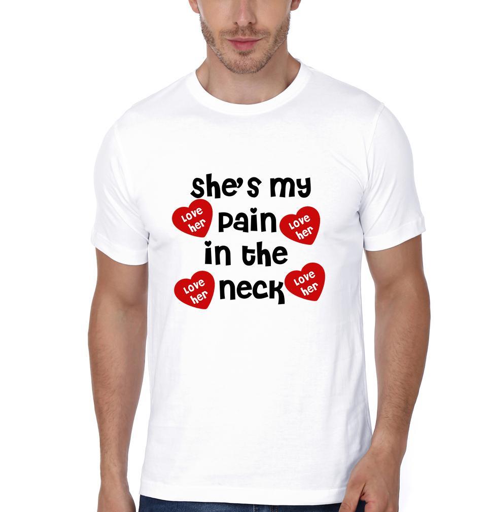 She's My Pain In The Neck Couple Half Sleeves T-Shirts -FunkyTees