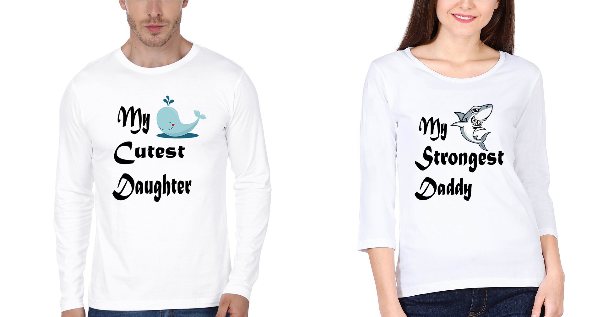 My Cutest Daughter My Strongest Dad Father and Daughter Matching Full Sleeves T-Shirt- FunkyTeesClub