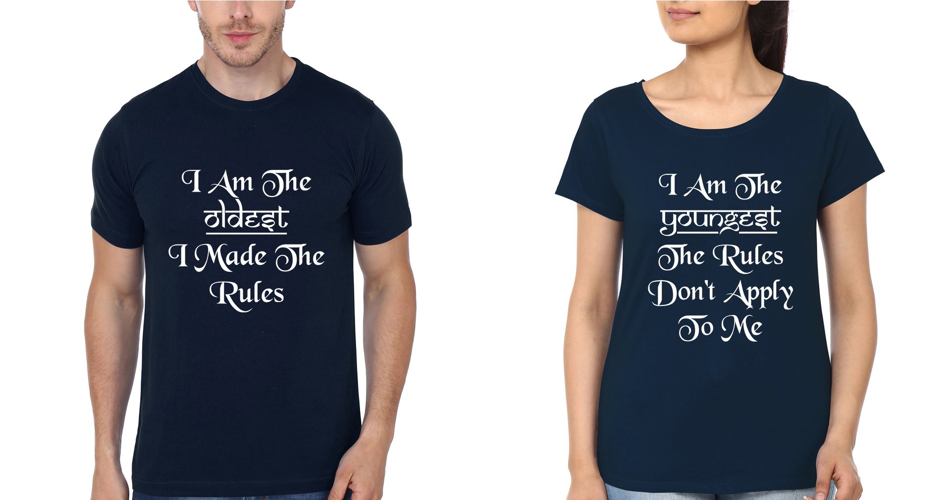 I Am The Oldest I Am The Youngest Brother-Sister Half Sleeves T-Shirts -FunkyTees
