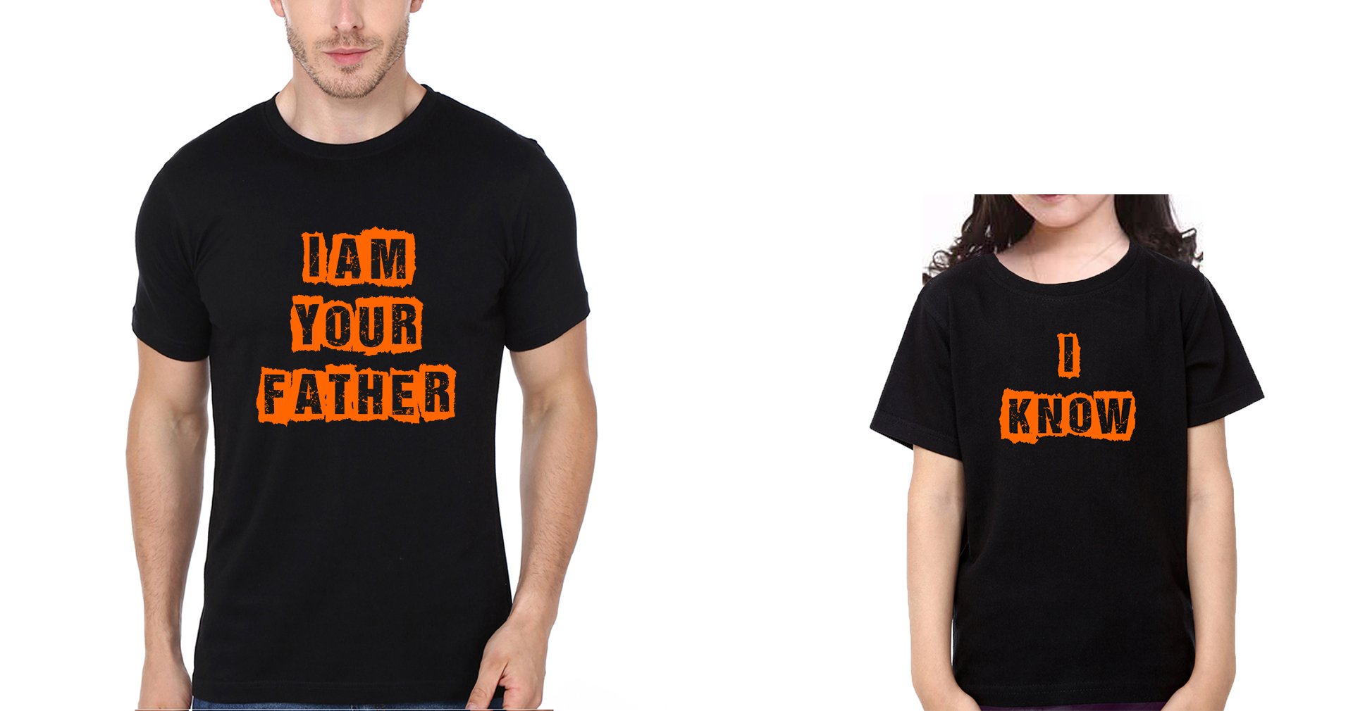 Iam Your Father & I Know Father and Daughter Matching T-Shirt- FunkyTeesClub