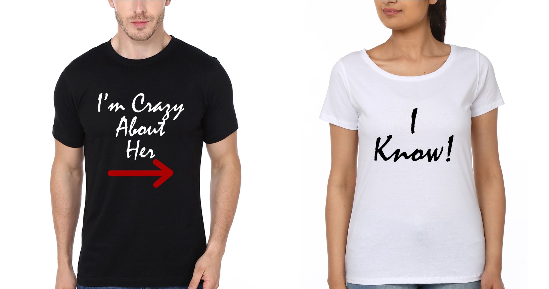 I'm Crazy About Her Couple Half Sleeves T-Shirts -FunkyTees