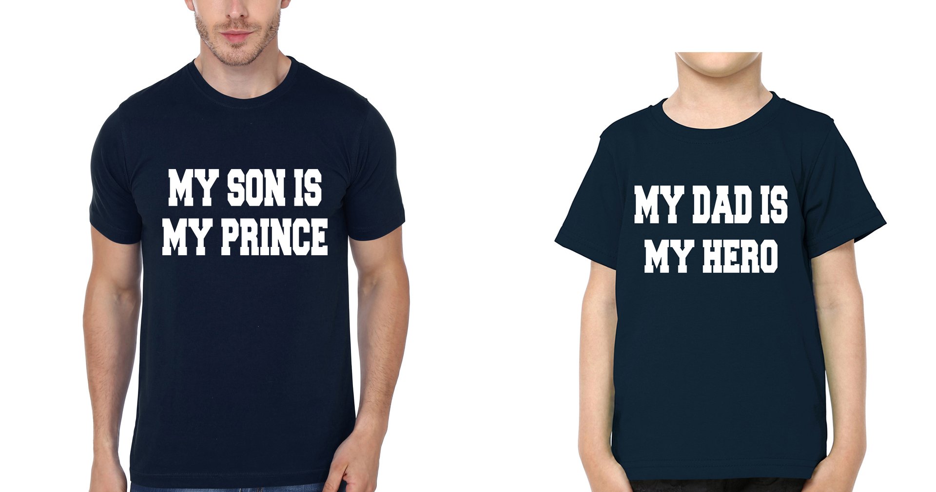 My Dad Is My Hero My Son Is My Prince Father and Son Matching T-Shirt- FunkyTeesClub