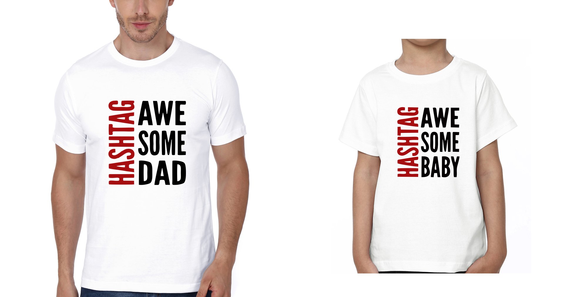 Hashtag Awesome Baby Hashtag Awesome Dad Father and Son Matching T-Shirt- FunkyTeesClub