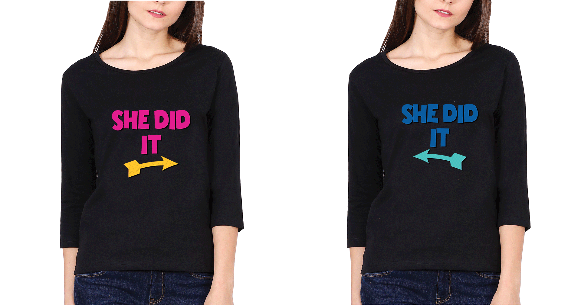 She Did It Sister Sister Full Sleeves T-Shirts -FunkyTees