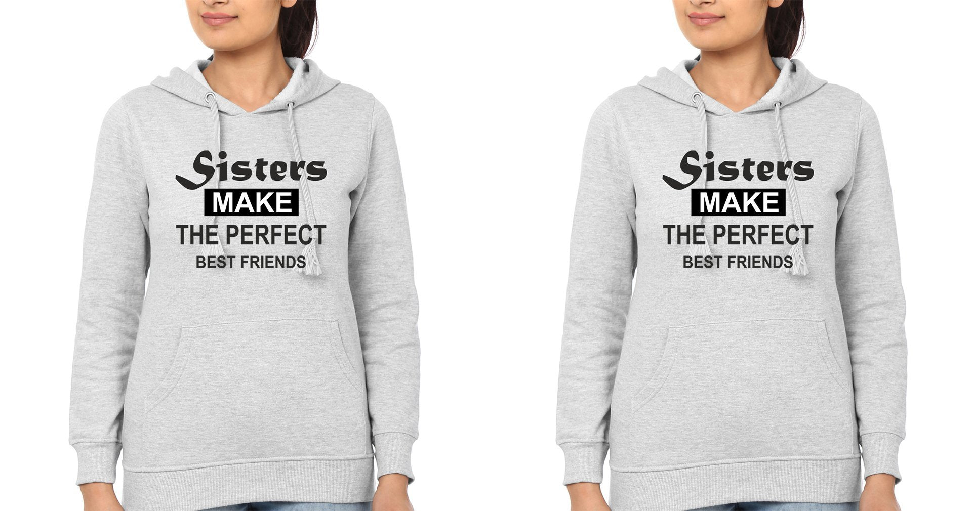 sister Make The Perfect Best Friends BFF Hoodies-FunkyTees