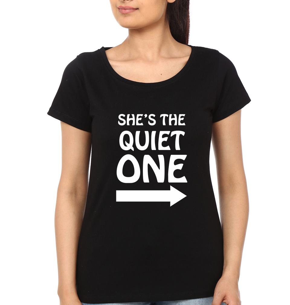 Quiet one Crazy One BFF Half Sleeves T-Shirts-FunkyTees