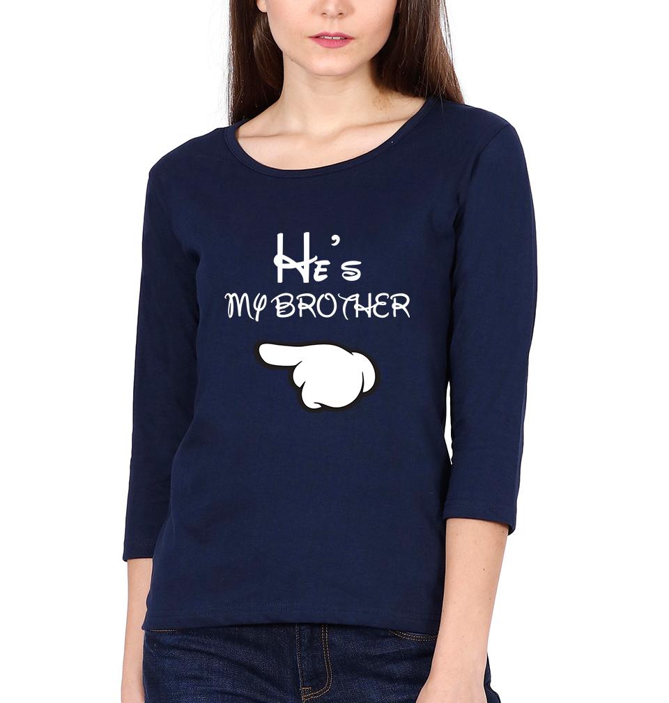 She Is My Sister He Is My Brother-Sister Full Sleeves T-Shirts -FunkyTees