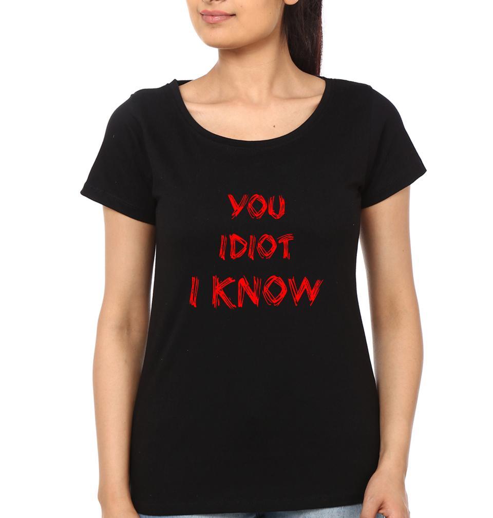 Idiot I Love You Couple Half Sleeves T-Shirts -FunkyTees