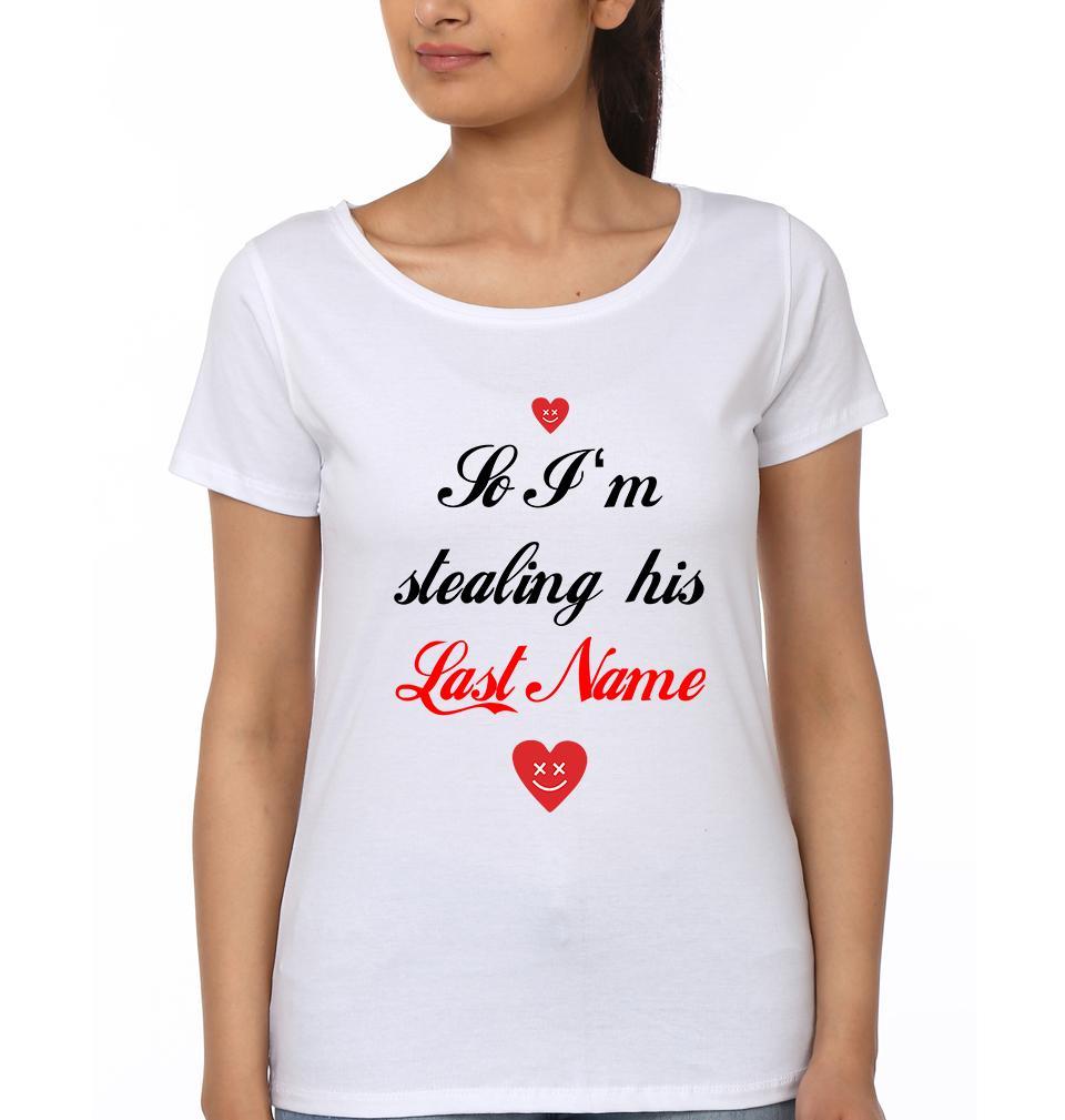 I Stole Her Heart Couple Half Sleeves T-Shirts -FunkyTees