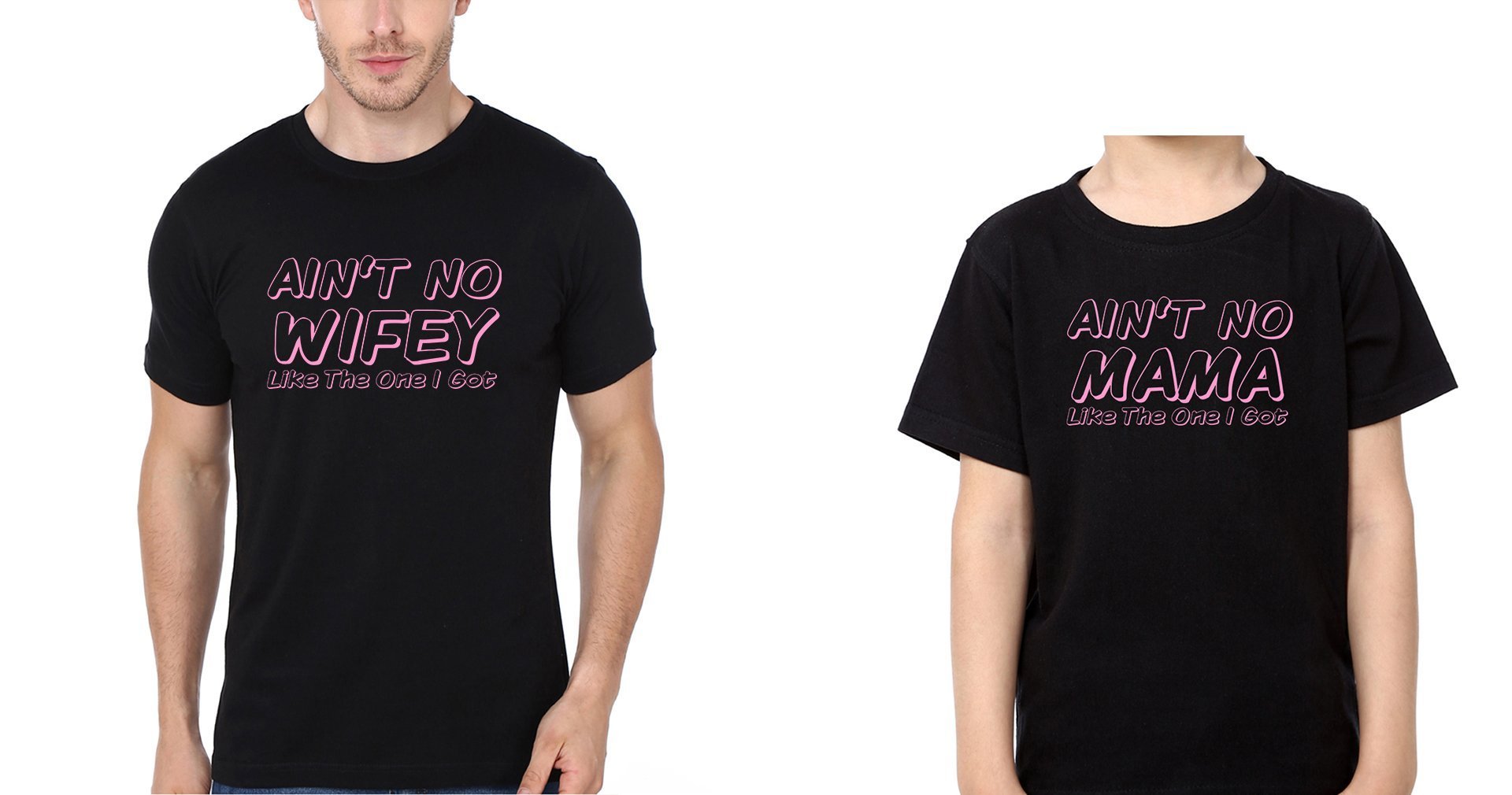 Ain't No Wifey Like The One I Got Father and Son Matching T-Shirt- FunkyTeesClub - Funky Tees Club