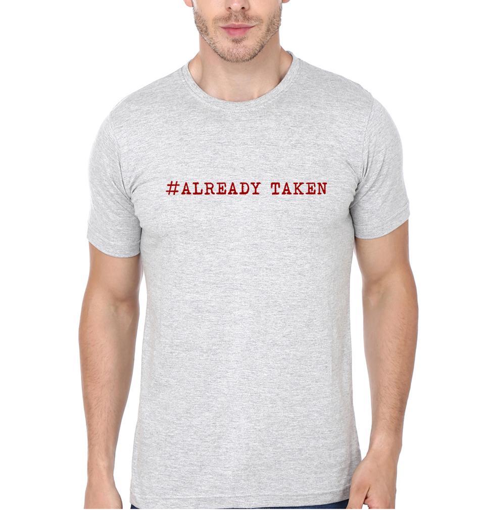 Already Taken Couple Half Sleeves T-Shirts -FunkyTees - Funky Tees Club