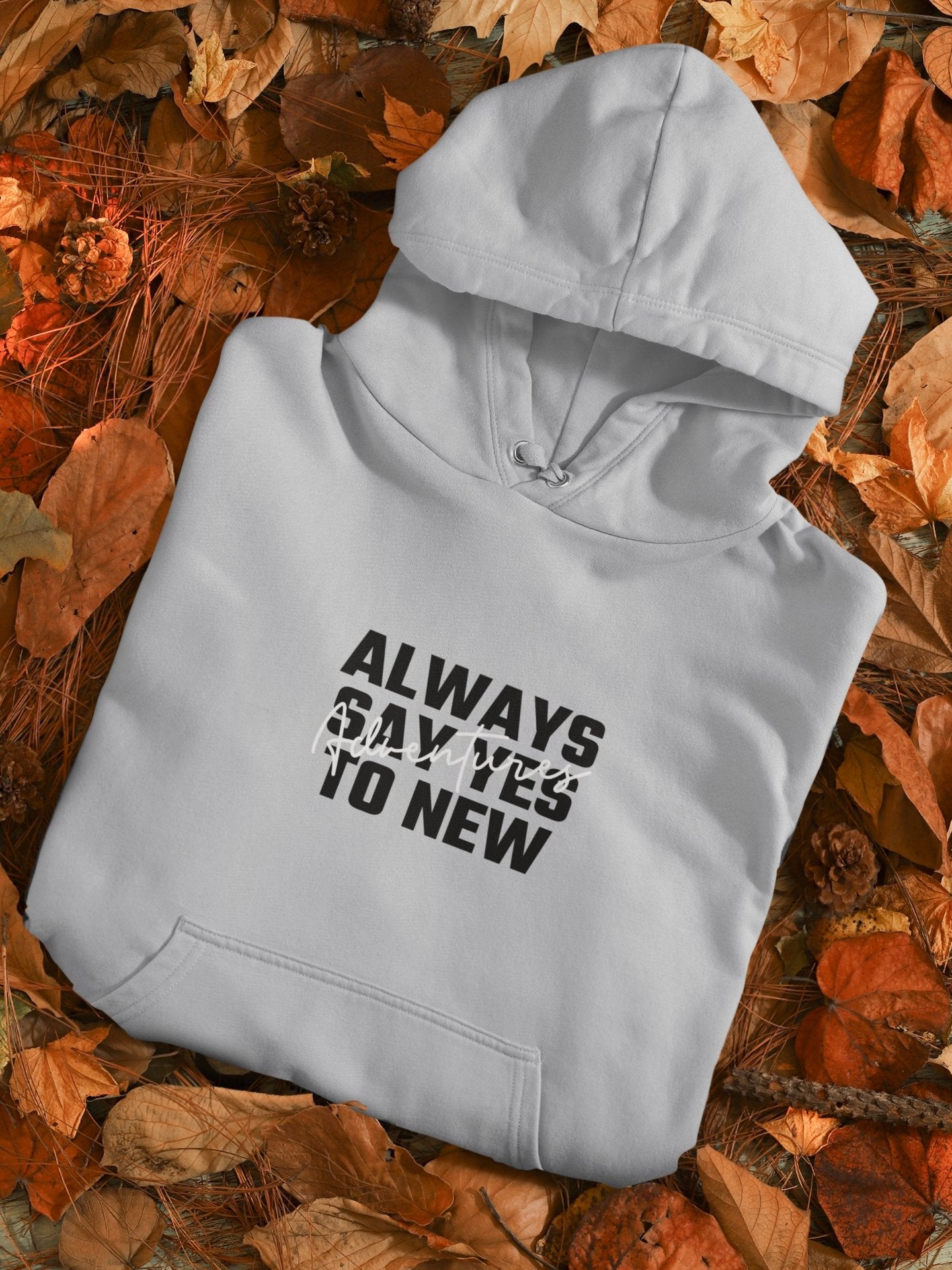 Always Say Yes Men Hoodies-FunkyTeesClub - Funky Tees Club