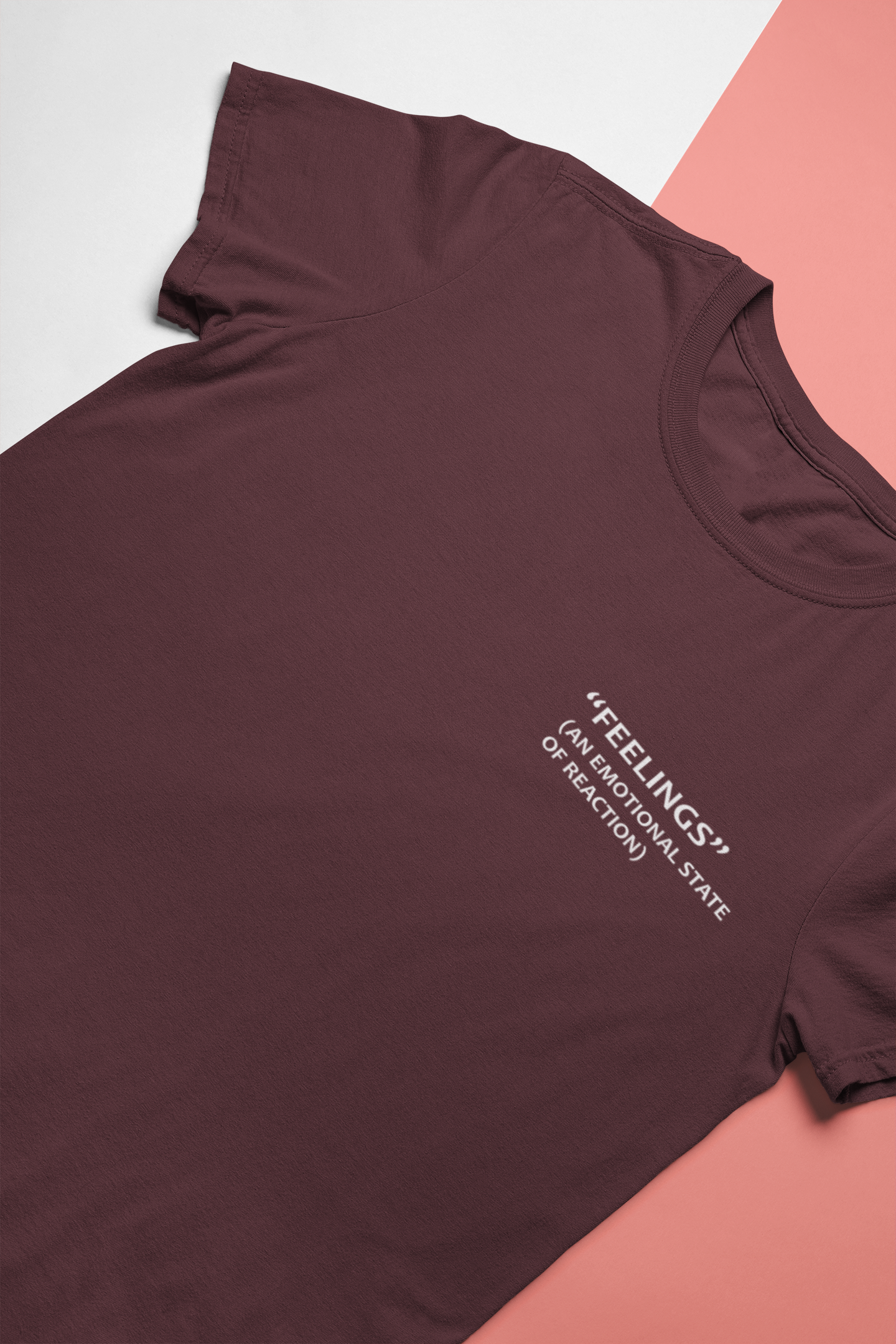 Feelings An Emotional State Of Reaction Mens Half Sleeves T-shirt- FunkyTeesClub
