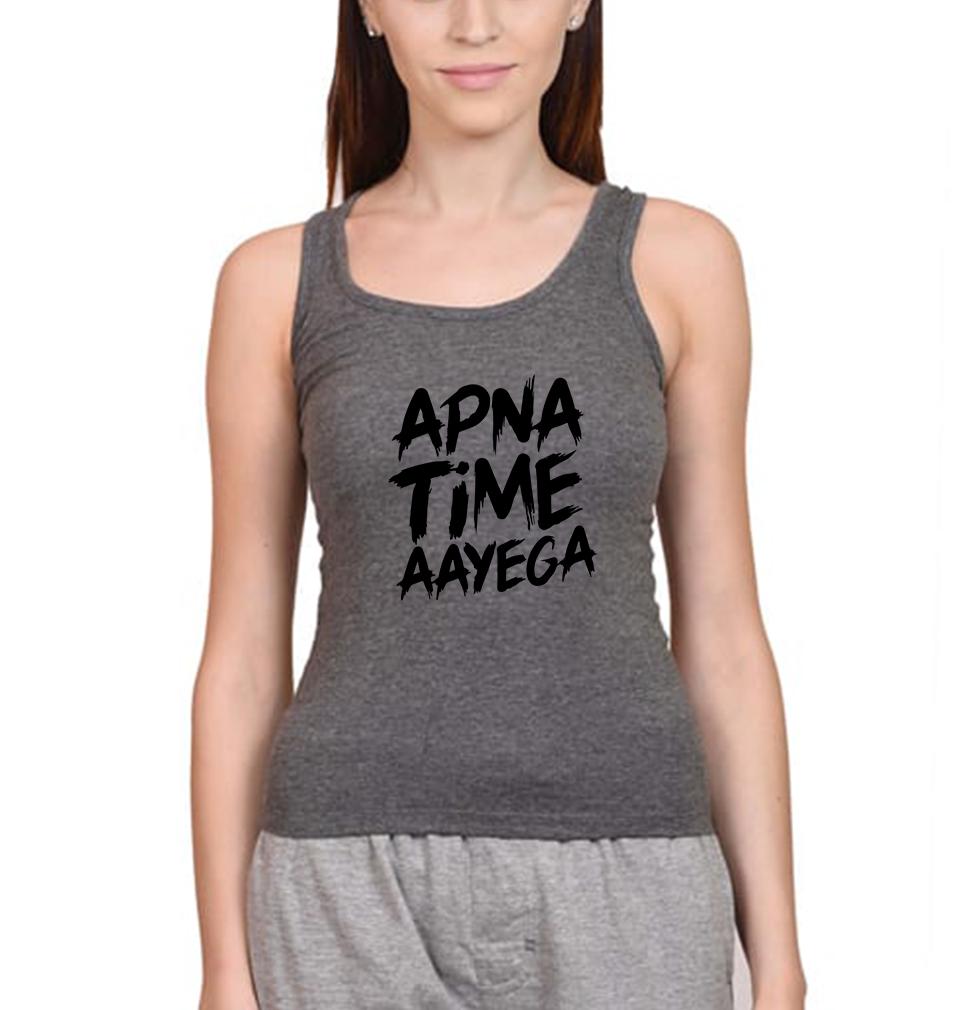 Apna Time Aayega Women Tank Top-FunkyTeesClub - FunkyTeesClub